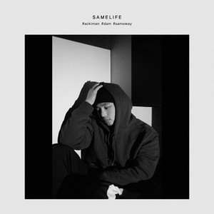 Same Life(Feat. Dam)