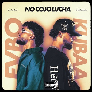 NO COJO LUCHA