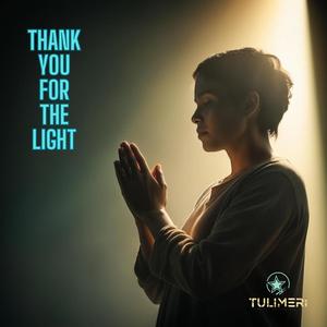 Thank You For The Light