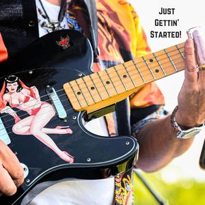 Just Gettin' Started