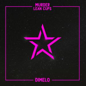 Dimelo (feat. Murder & Yoshi Making Hits)