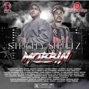 Strictly Streetz Mobbin (Explicit)