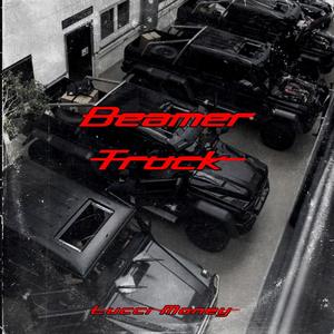 Beamer Truck (Explicit)