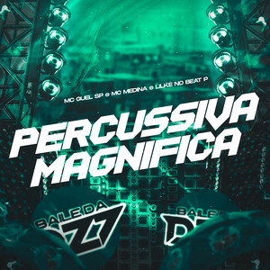 PERCUSSIVA MAGNIFICA (Explicit)