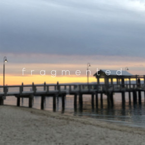 Fragmented (Explicit)