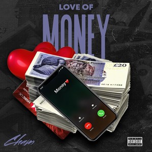 Love of Money (Explicit)