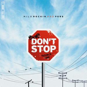 Don't Stop (Explicit)