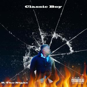 Classic Boy (Explicit)