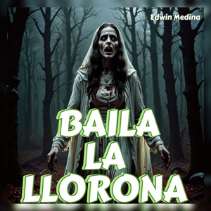 Baila la Llorona