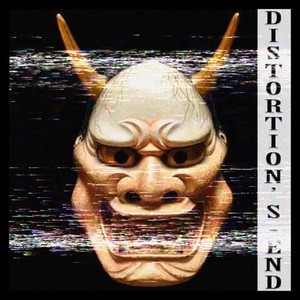 Distorton's End