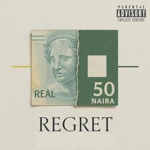 Regret (feat. Iamsallen) (Explicit)