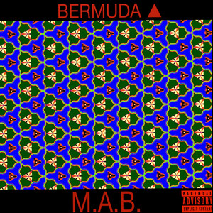 Bermuda ▲ (Explicit)