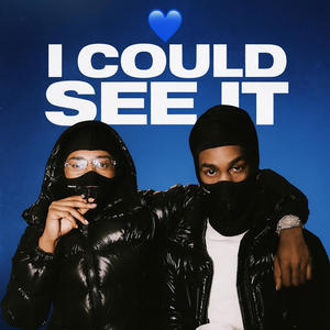 I Could See It (feat. Lee Lucuz) (Explicit)