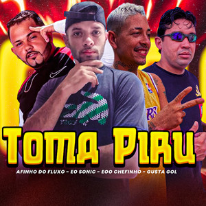 Toma Piru (Explicit)