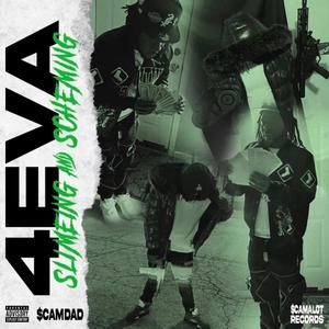 4 EVA SLIMEING & SCHEMEING (Explicit)