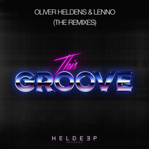 This Groove (The Remixes)