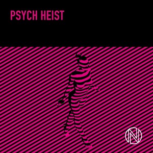 Psych Heist