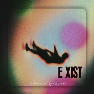 EXIST