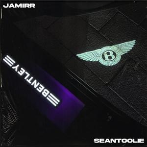 Bentley (feat. SeanToolie) (Explicit)