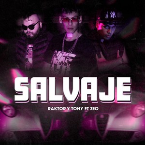 Salvaje (Explicit)