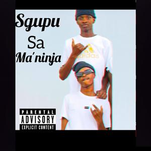 Sama Ninja (feat. MAGIC SA, MACQUEEN & SEVEN KEYS)