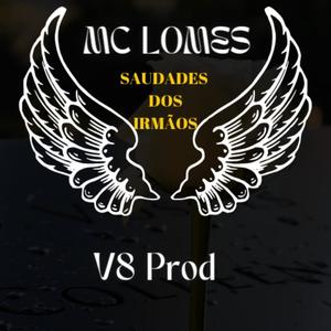 saudades dos irmãos - Lomes (Explicit)