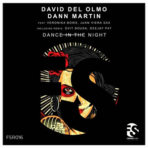 David del Olmo - Dance In The Night (feat. Veronika Bows)