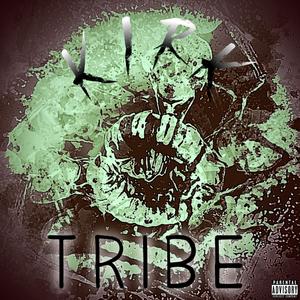 Tribe (Explicit)