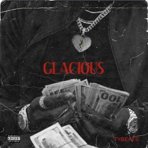 GLACIOUS (Explicit)