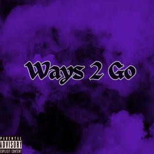 Ways 2 Go (Explicit)