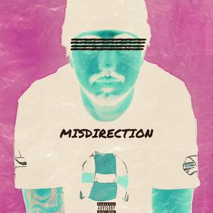 Misdirection (Explicit)