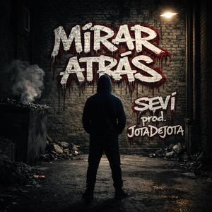 Mirar Atrás (Explicit)