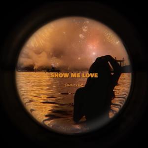 Show Me Love (Afro House)