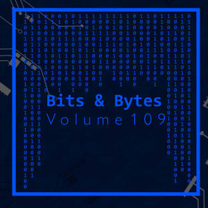 Bits & Bytes, Vol. 109