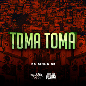 Toma Toma (Explicit)