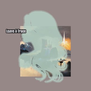 Leave A Trace