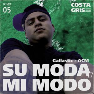 Su Moda, Mi Modo (feat. ACM) [Explicit]