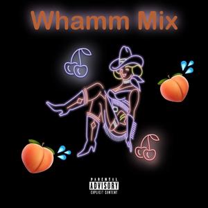 Whamm Mix