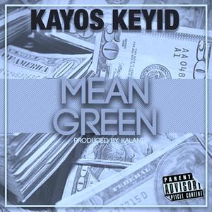 Mean Green (Explicit)