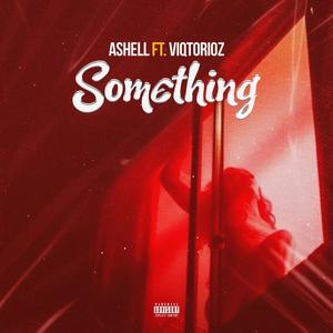 Something (feat. Viqtorioz)