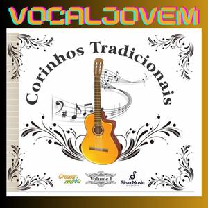 Corinhos Tradicionais Vol. 1 (feat. Cristiano Costa & Heber Almeida)