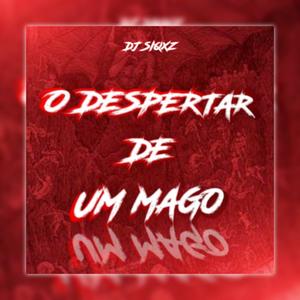 O DESPERTAR DE UM MAGO (Explicit)