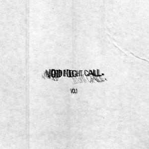 Void Might Call (Vol.1)