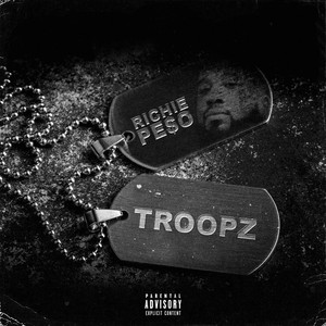 Troopz (Explicit)
