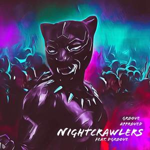 Nightcrawlers (Extended Version)