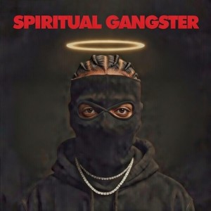 Spiritual Gangster