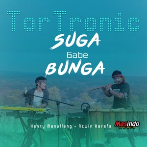 Suga Gabe Bunga (Edm Batak)