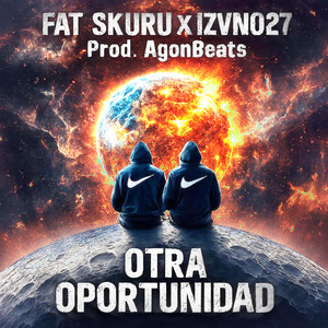 Otra Oportunidad (Explicit)