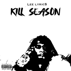 Kill Season (Explicit)