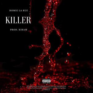 Killer (feat. kiram) [Explicit]